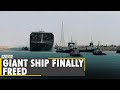 Ever given ship moves again | Suez Canal reopens | Breaking News | Latest World English News