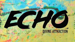 Divine Attraction - ENCOUNTER (OFFICIAL AUDIO)