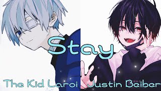 •Nightcore• Stay ~switching vocals~ ~lyrics~