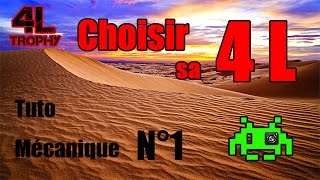 Comment bien choisir sa 4L - Spécial 4L Trophy