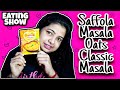 *Eating Show* Saffola Masala Oats Classic Masala  || Food Review @RimitaSubhajit