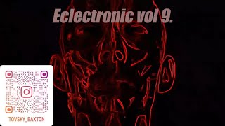 ECLECTRONIC VOL 9 - TechHouse DJSET for Christmas 2024 by Tovsky Baxton - DJ and Provider