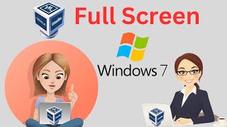 How to get VirtualBox to display full screen | Windows 7