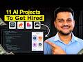 Add these 11 AI Projects to your Resume in 2026