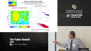 CU Boulder AeroSpace Ventures: Tim Fuller, Whole Atmosphere Models for Space Weather Applications