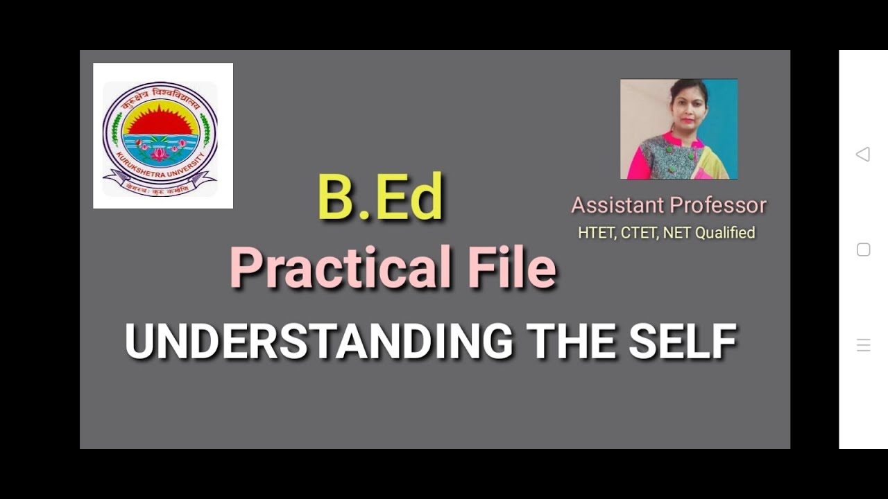 Understanding The Self B.Ed Practical File, Kuk B.Ed Practical File ...