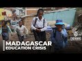 Madagascar education crisis: Poverty keeps over a million children out of school