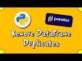 Pandas Remove DataFrame Duplicates - #5