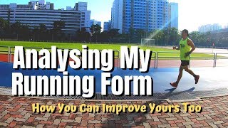 ANALYSING MY RUNNING FORM | Proper Running Posture