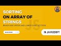 JavaScript Custom Sorting: String Sorting in JavaScript with Custom Rules and Algorithms | Codenemy