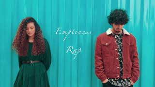 Emptiness Rap Version | Most Viral Rap Song 2019 | Emptiness Rap Cover Tik Tok Famous