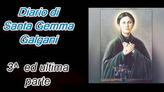 Diario di Santa Gemma Galgani  3^ ed ultima parte