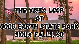 Experience Sioux Falls' best State Park - hike the Vista Loop at Good Earth!