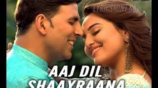 Aaj Dil Shayrana Full Video ᴴᴰ Song Holiday ft Arijit Singh, Akshay | aaj dil shayrana hindi songs