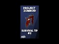 Project Zomboid Survival #Shorts Tip #2