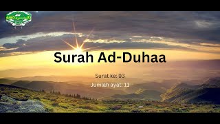 SURAH AD DUHAA dan ARTINYA | MERDU | HAFALAN BERSAMA YUK