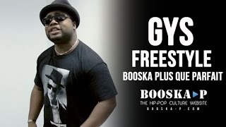 Gys Freestyle Booska-Plus-Que-Parfait