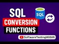 SQL Conversion Functions Made Simple  — Learn with Real Examples!