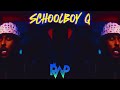 Schoolboy Q - Yeern 101 ( Prod by Raptitude Beats )