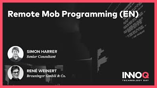 Remote Mob Programming (EN) – INNOQ Technology Day