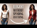 Elegant Without Spending a Dime: The 4 Secrets to Quickly Implement Into Your Style