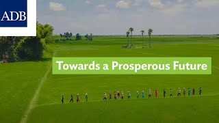 Towards a Prosperous Future