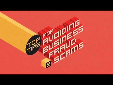 Top Tips for Avoiding Business Fraud & Scams Top Tips for Avoiding Business Fraud & Scams