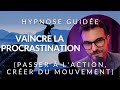 Hypnose pour vaincre la procrastination - arrêter de remettre au lendemain