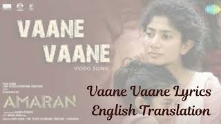 Amaran - Vaane Vaane Lyrics [English Translation]