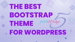 Picostrap: a free starter theme for WordPress implementing SASS and Bootstrap 5