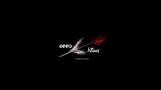 Good Night Status Black Screen Status Hindi lofi song status  love whatsapp status #lofisongstatus