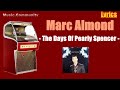 Lyrics - Marc Almond - The Days Of Pearly Spencer