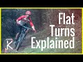 How to ride Flat mountain bike Turns | MTB turning Basics Part #2 | Skills with Phil How to ride Flat mountain bike Turns | MTB turning Basics Part #2 | Skills with Phil