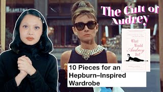 the eternal relevance of Audrey Hepburn