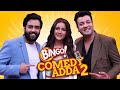 Bingo! Comedy Adda Season 2 Ep 02 | Shehnaaz Gill, Yashraj Mukhate deliver  musical laughs