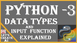 3) Python Data Types & Input Function Python in Hindi | Gear up Your Weapons
