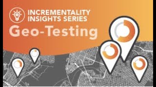 Measured Incrementality Insights: GeoTesting