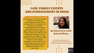 Law, Family Courts And Ethnography In India: An Interview With Srimati Basu