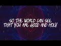 Live Out Thy Life Within Me ~ Tweed Valley Adventist College ~ lyric video