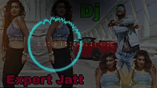 expert Jatt ||Nawab song|| latest Punjabi song 2018|| DJ remix 2018