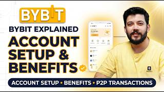 Bybit Explained | Account Setup, Benefits & P2P Transactions