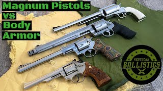 Magnum Pistols vs Body Armor