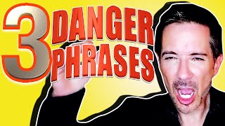 3 MORE Danger Phrases that are Ruining Your Customer Service & Power Phrases to Use Instead