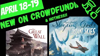 Sleeping Gods Awakens! The Great Wall Reprint! \u0026 more! New Games Week of April 19 on Crowdfunding