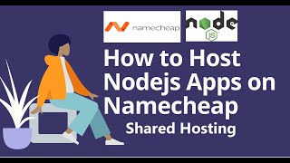 Deploy NodeJs application to Namecheap shared hosting