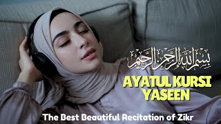 The Best Beautiful Recitation of Zikr Ayatul Kursi and Surah Yaseen | Calming the Mind