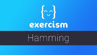 Exercism - Hamming Exercise