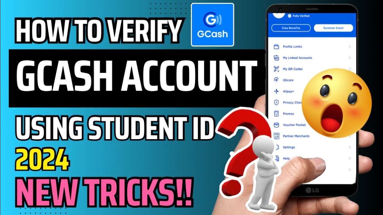 HOW TO FULLY VERIFY GCASH ACCOUNT USING STUDENT ID 2024 | NEW TRICKS ...