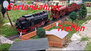 Gartenbahner Treffen  / sächsische Schmalspur / LGB / Spur G /Gartenbahn