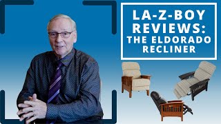 La-Z-Boy Reviews: The Eldorado Recliner